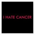 I Hate Cancer In Pink Text On A Black Background